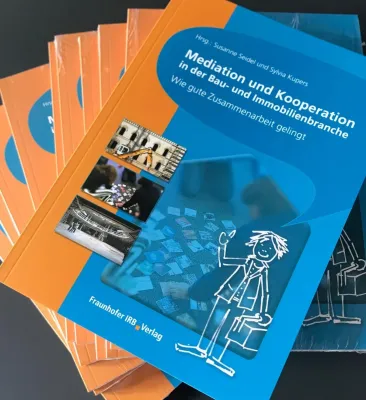 Bild: Mediation und Kooperation in der Bau- und Immobilienbranche – Lesenswertes Buch von Praktikern für die Praxis
