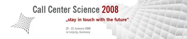 Bild: Anmeldestart zur Call Center Science 2008