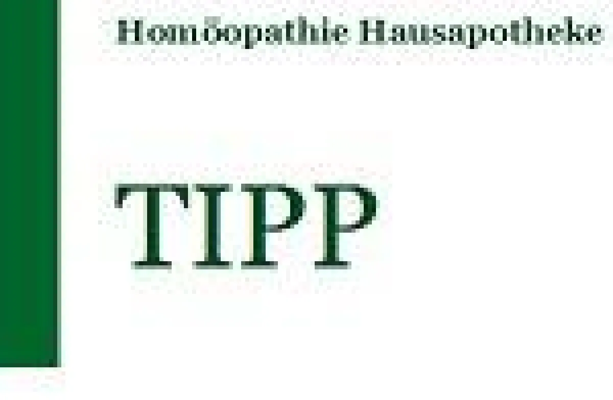 Homöopathie Hausapotheke Tipp