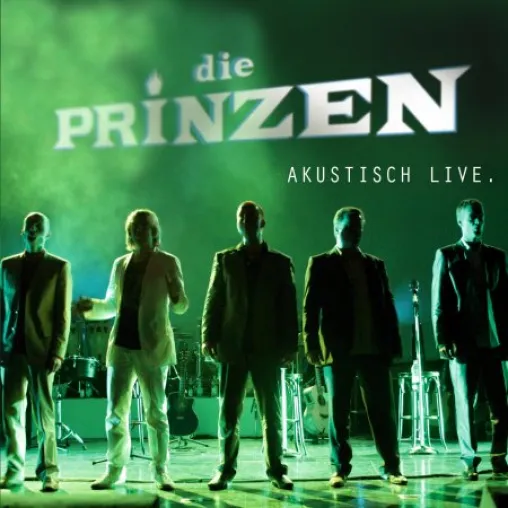 Bild: Die Prinzen - Akustisch Live - VÖ 06.01.2006