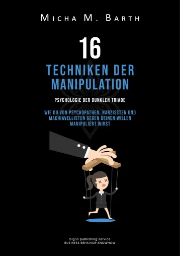 Bild: Wie Du von toxischen Menschen manipuliert wirst, zu Deinem Schaden