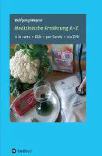 Bild: Medizinische Ernährung A - Z - informatives und handliches Fachbuch über medizinische Diätetik