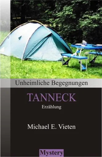 Bild: Mystery-Erzählung "Tanneck" fünf Tage kostenlos
