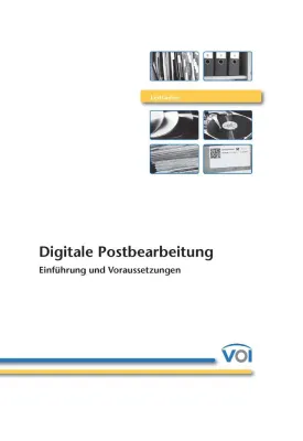 Ab sofort beim VOI erhältlich: Neues Expertenbuch zur digitalen Postbearbeitung Bild: Ab sofort beim VOI erhältlich: Neues Expertenbuch zur digitalen Postbearbeitung