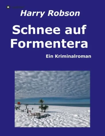 Bild: Schnee auf Formentera - Spannender Kriminalroman