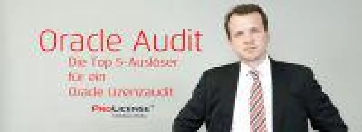 Oracle Audit - Oracle Lizenzaudit - Oracle License Review - Oracle Beratung - Oracle Lizenzberatung - Oracle Audit Beratung