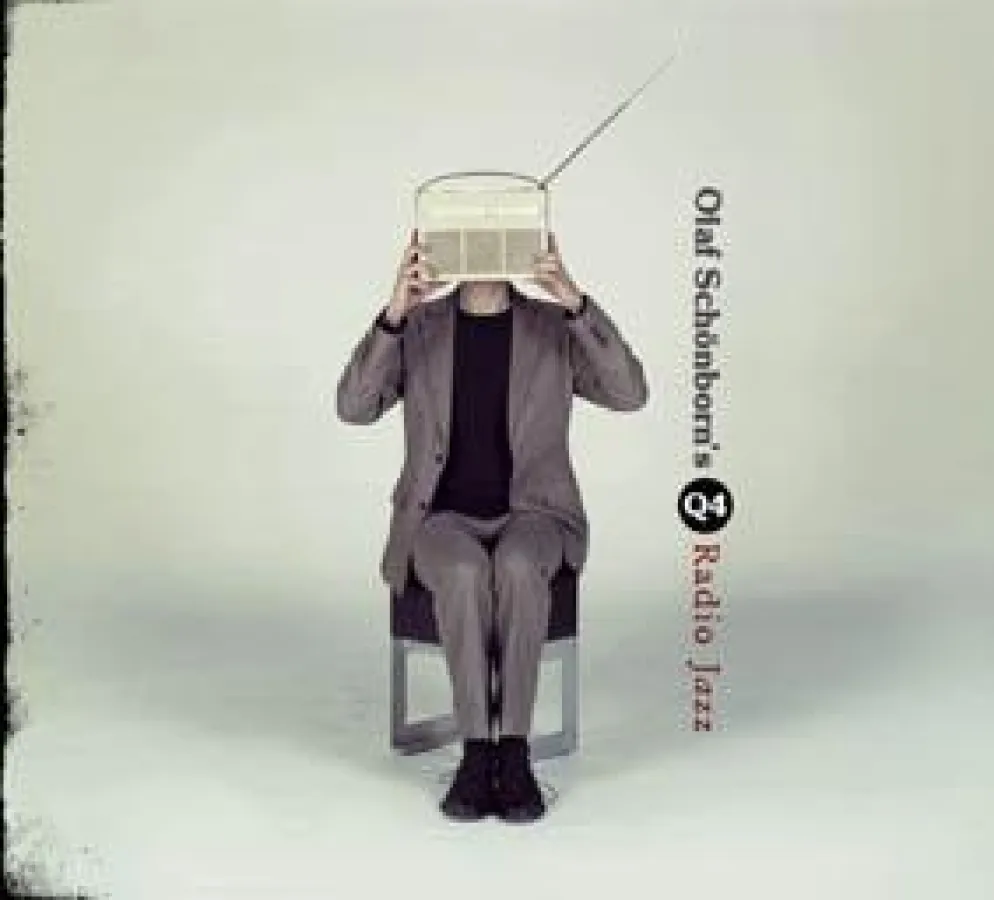 Olaf Schönborn's Q4: Radio Jazz VÖ 28.3.2008 (Jazz'n'Arts Records)