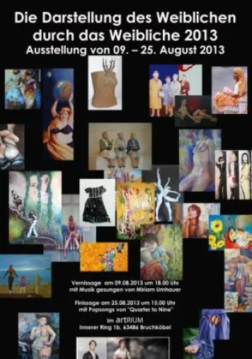 Bild: Ausstellung "Die Darstellung des Weiblichen durch das Weibliche - 2013 "