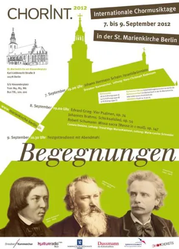 Begegnungen - ChorInt. 2012: Internationale Chormusiktage 7. bis 9. September in der Berliner St. Marienkirche Bild: Begegnungen - ChorInt. 2012: Internationale Chormusiktage 7. bis 9. September in der Berliner St. Marienkirche