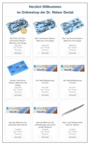 Onlineshop der Dr. Walser Dental für Zahn-Matrizen ohne Anmeldung für weltweiten Versand freigeschaltet Bild: Onlineshop der Dr. Walser Dental für Zahn-Matrizen ohne Anmeldung für weltweiten Versand freigeschaltet
