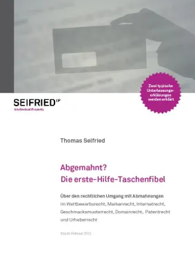 Bild: Kostenloses Ebook "Abgemahnt? Die erste-Hilfe-Taschenfibel" in aktualisierter Neuauflage erschienen