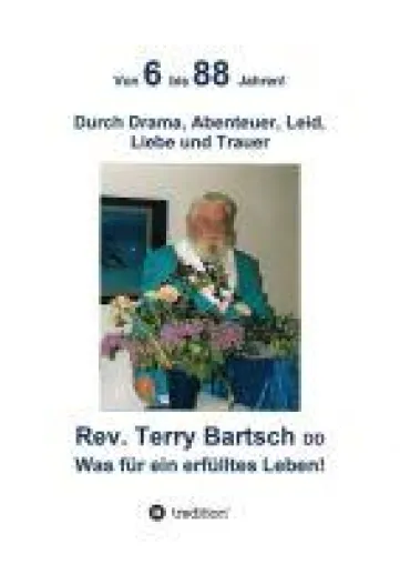 Von 6 bis 88 Jahren! - Ein biographischer, spiritueller Roman Bild: Von 6 bis 88 Jahren! - Ein biographischer, spiritueller Roman