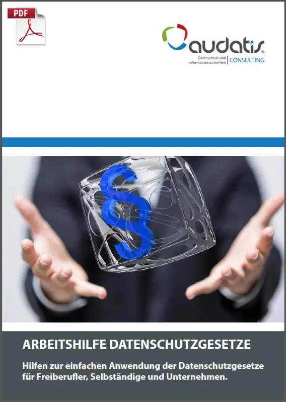 Kostenlose Arbeitshilfe Datenschutzgesetze als PDF erhältlich