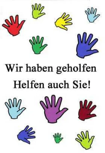 Wir haben geholfen - Helfen auch Sie Bild: Wir haben geholfen - Helfen auch Sie