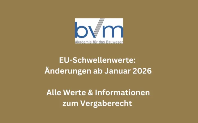 Bild: EU-Schwellenwerte: Wichtige Änderungen im Vergaberecht ab 1.1.2026