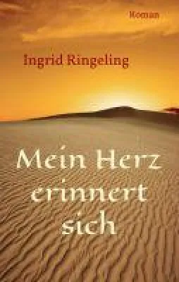 Bild: Mein Herz erinnert sich -  ein bewegender Familien-Roman