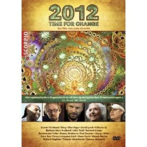 Bild: Ein DVD-Highlight: Daniel Pinchbeck: Time for Change – ein positiver Blick in die Zukunft