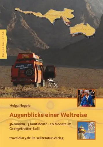 Augenblicke einer Weltreise Bild: Augenblicke einer Weltreise