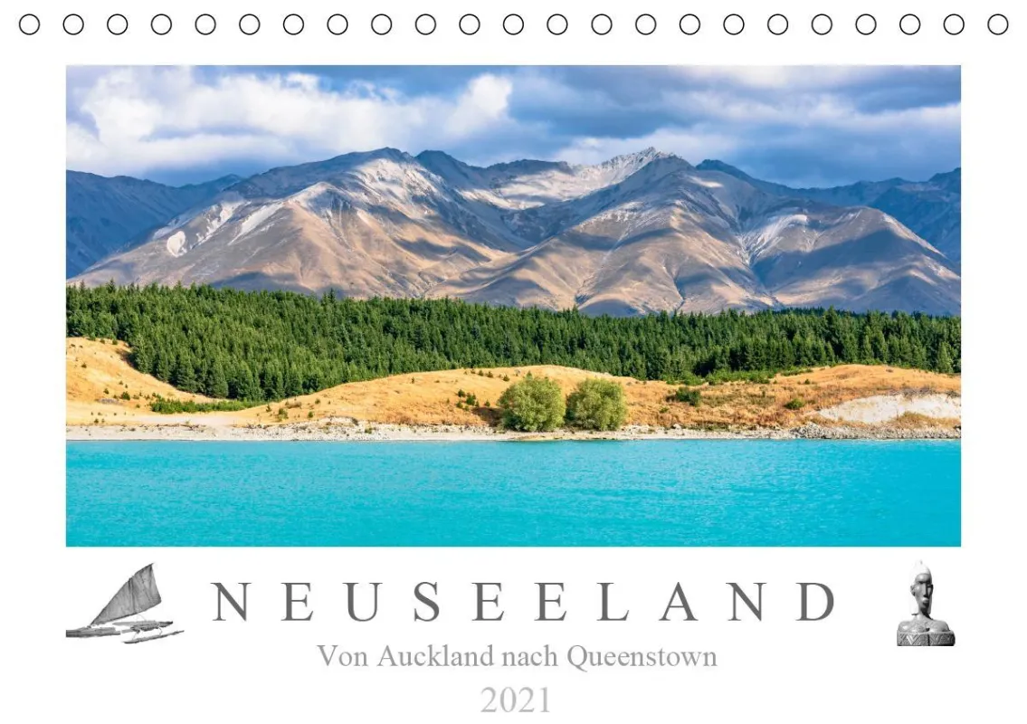 Neuseeland - Von Auckland nach Queenstown - Monatskalender, 14 Seiten