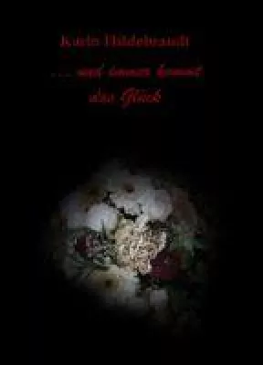 ... und immer kommt das Glück - eine zauberhafte Liebesgeschichte Bild: ... und immer kommt das Glück - eine zauberhafte Liebesgeschichte