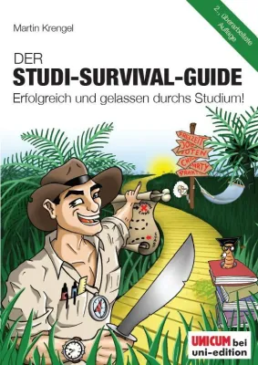 Bild: Erfolgreich durch den Uni-Dschungel mit dem Studienratgeber von uni-edition