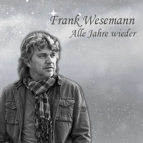 „Alle Jahre wieder“: Frank Wesemanns alternativer Weihnachtshit! Bild: „Alle Jahre wieder“: Frank Wesemanns alternativer Weihnachtshit!