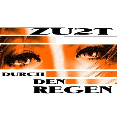 Bild: Lovetraxx Records veröffentlicht Maxi-Single „Durch den Regen“ von ZU2T als Download