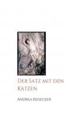 Der Satz mit den Katzen - ein etwas anderer Roman skizziert den Dschungel des Internet-Datings Bild: Der Satz mit den Katzen - ein etwas anderer Roman skizziert den Dschungel des Internet-Datings