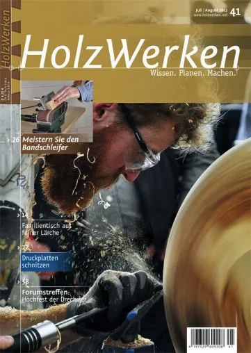 Pressemitteilung "HolzWerken Heft Nr. 41" Bild: Pressemitteilung "HolzWerken Heft Nr. 41"