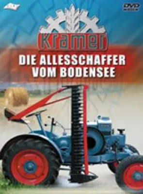 Bild: Kramer – Das Schweizer Taschenmesser für den Landwirt - Die Geschichte der Kramer-Traktoren im Film