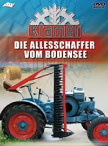 Bild: Kramer – Das Schweizer Taschenmesser für den Landwirt - Die Geschichte der Kramer-Traktoren im Film