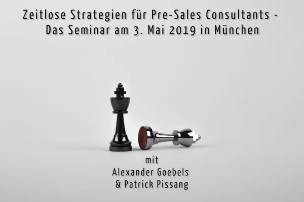 Bild: Zeitlose Strategien für Pre-Sales Consultants: Das Seminar am 3. Mai 2019 in München