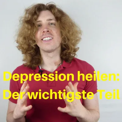 Bild: Depression Heilen: Der wichtigste Faktor