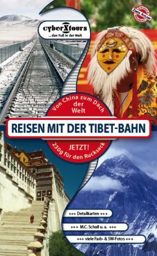 Reisen mit der Tibet-Bahn Bild: Reisen mit der Tibet-Bahn
