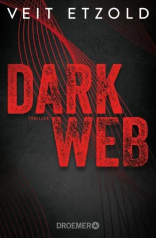 Bild: [Rezension] "Dark Web" – Veit Etzold