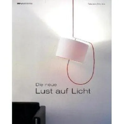 Bild: Professionelle Lichtplanung – Tobias Link und Oliver Jene wecken in ihrem Buch „Die neue Lust auf Licht“