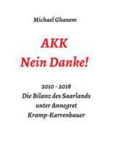 Bild: AKK - Nein Danke! - Kritik am politischen Zustand Deutschlands
