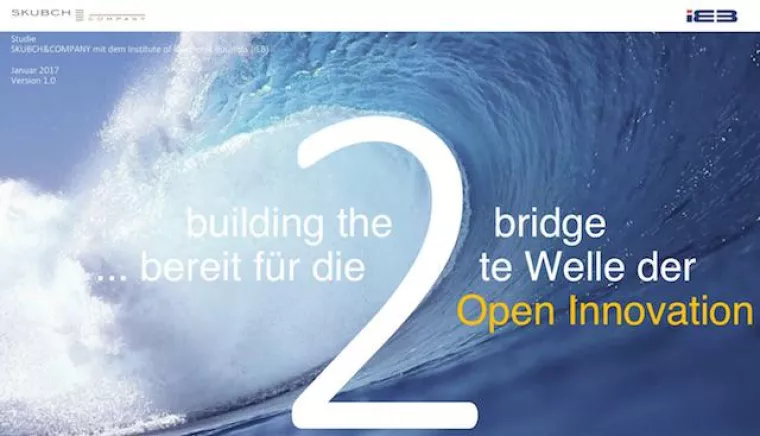 Building the Bridge: Leitlinien der 2. Welle der Open Innovation Bild: Building the Bridge: Leitlinien der 2. Welle der Open Innovation