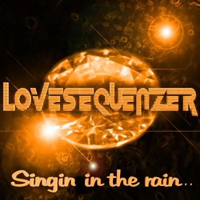 Bild: Lovetraxx Records präsentiert Maxi-Single „Singin in the rain“ von Lovesequenzer als Download