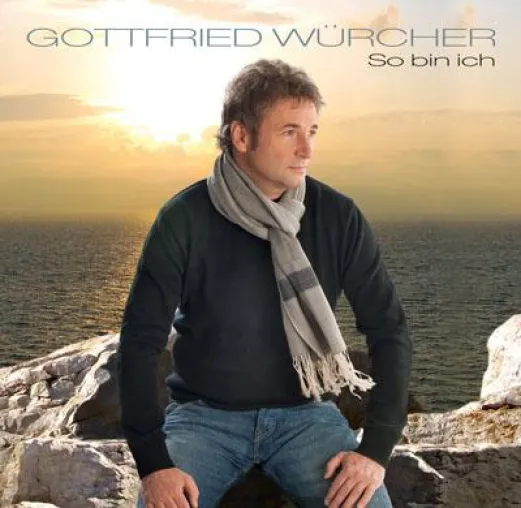 Gottfried Würcher - So bin ich Bild: Gottfried Würcher - So bin ich