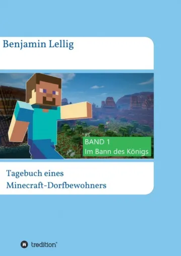 Bild: Tagebuch eines Minecraft-Dorfbewohners - Abenteuerliche Kurzgeschichte