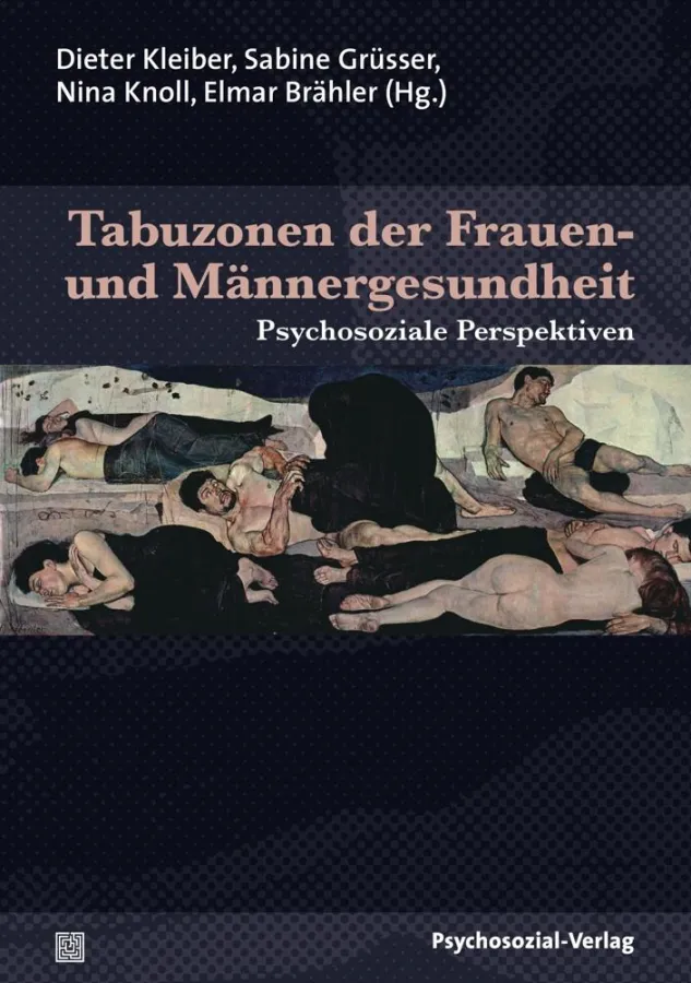 Tabuzonen der Frauen- und Männergesundheit, herausgegeben von Dieter Kleiber et al.
