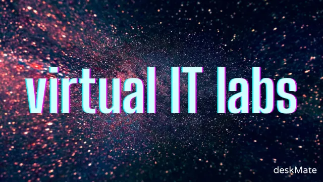 Bild: Virtual IT Labs von deskMate