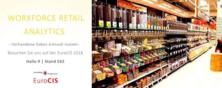 Workforce Retail Analytics auf der EuroCIS 2018: Vorhandene Daten sinnvoll nutzen Bild: Workforce Retail Analytics auf der EuroCIS 2018: Vorhandene Daten sinnvoll nutzen