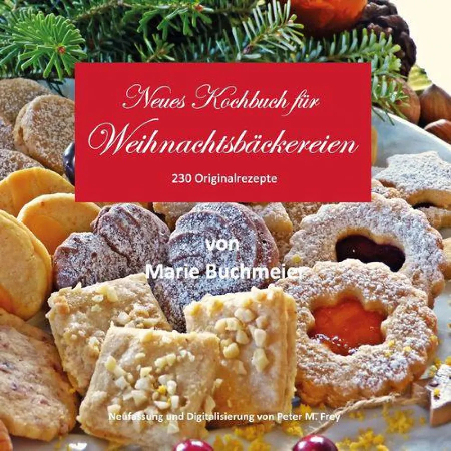 Weihnachtsbäckereien wie zu Großmutters Zeiten