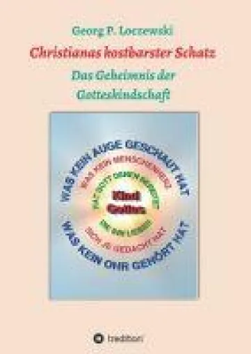 Bild: Christianas kostbarster Schatz - das Geheimnis der Gotteskindschaft