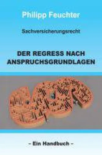 Bild: Sachversicherungsrecht - Nachschlagewerk beschäftigt sich mit allen Belangen der Sachversicherungen