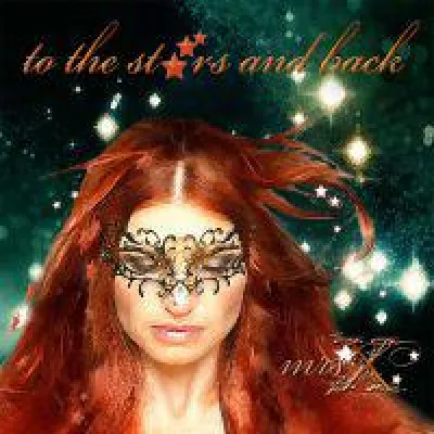 Bild: Neues Album von Mrs. X: "To The Stars and Back": so großartig wie eine Reise in den Weltraum.
