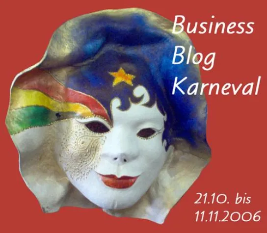 1. Business Blog-Karneval in Deutschland erfuhr fantastische Resonanz – Web 2.0 in der Praxis Bild: 1. Business Blog-Karneval in Deutschland erfuhr fantastische Resonanz – Web 2.0 in der Praxis