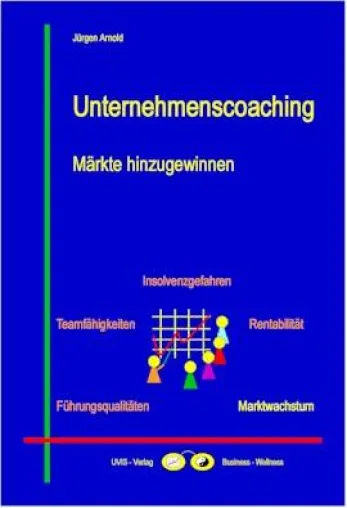 Bild: Buchneuerscheinung: Unternehmenscoaching - Märkte hinzugewinnen